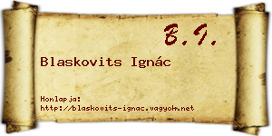Blaskovits Ignác névjegykártya